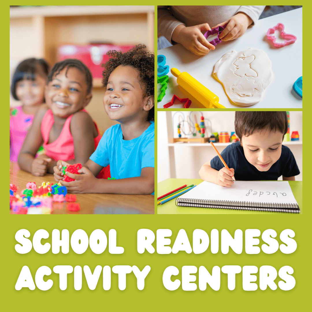 School Readiness Activity Centers