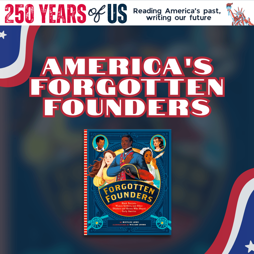 America's Forgotten Founders