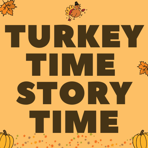 Turkey Time Story Time